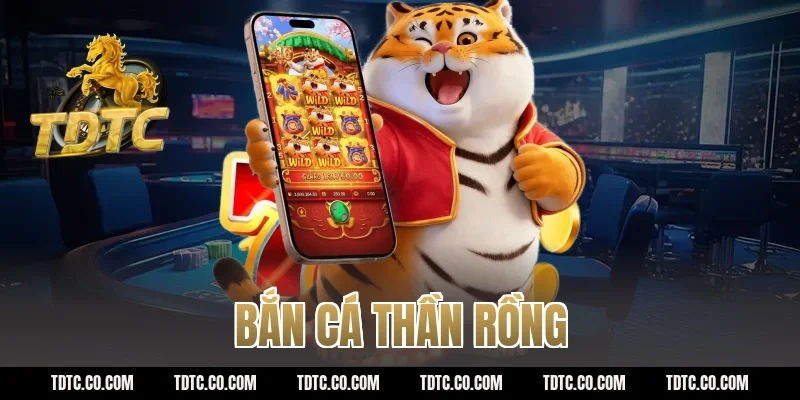 bắn cá thần rồng