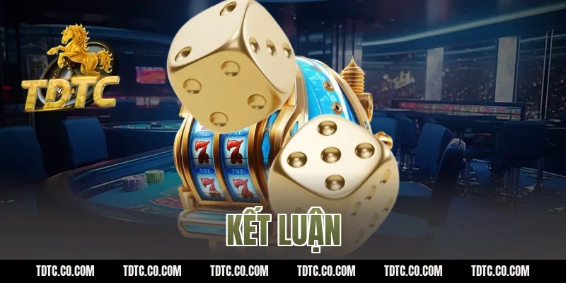 Kết Luận