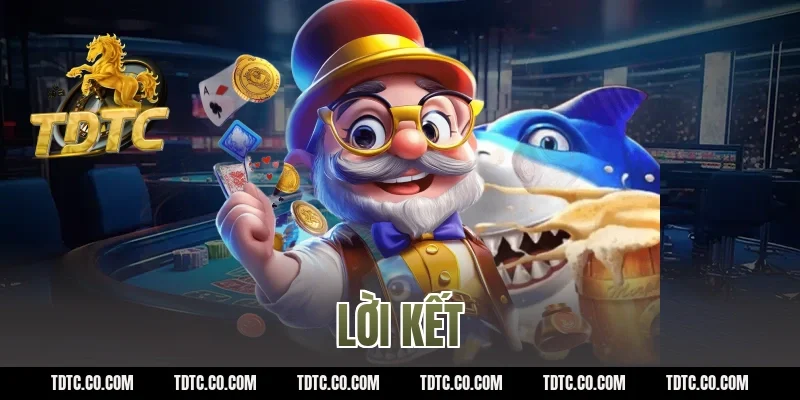 Lời kết