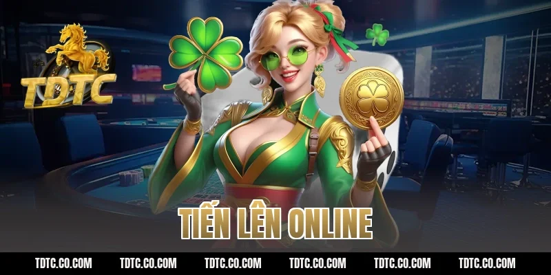 tiến lên online